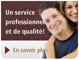 Un service professionnel et de qualité!